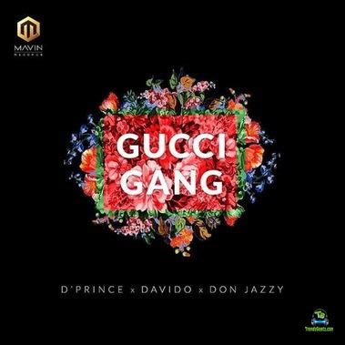 Gucci Gang ft Davido, Don Jazzy Mp3 Download 